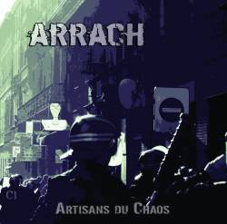 Arrach : Artisans Du Chaos